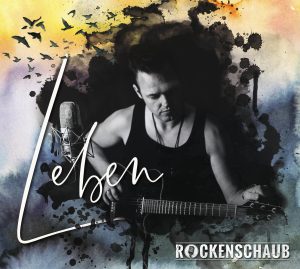 Rockenschaub Album Leben Cover